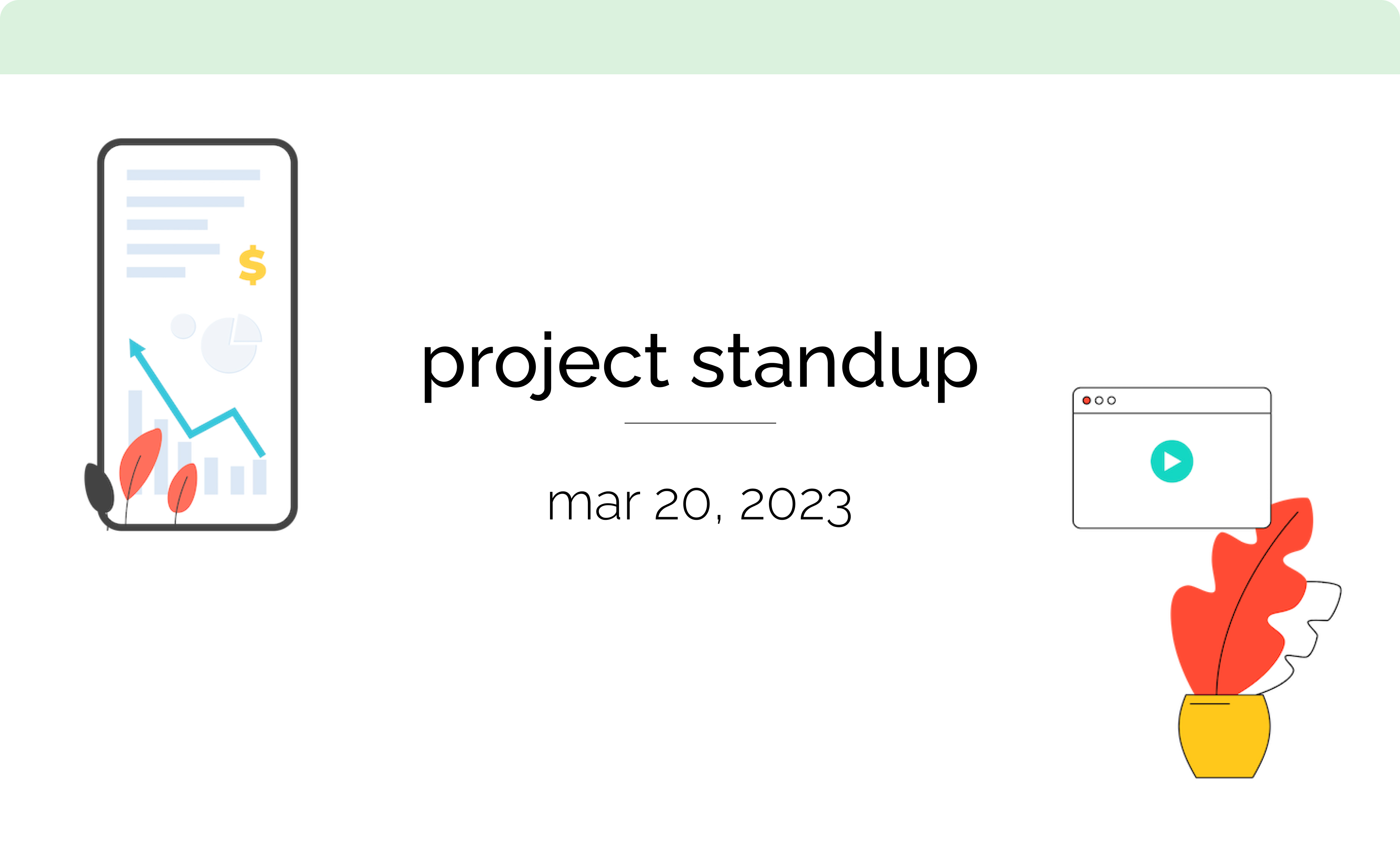 Project Standup