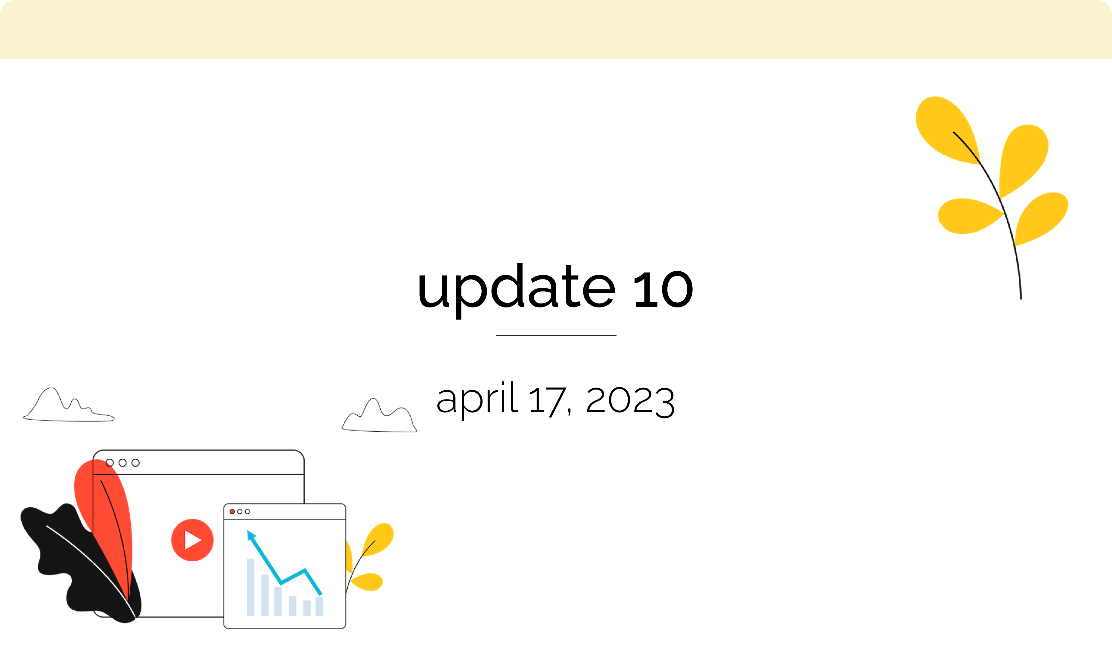 Update #10: April 17, 2023